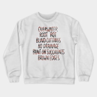 Plant Nightmares Crewneck Sweatshirt